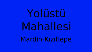 Yolüstü Mahallesi Thumbnail