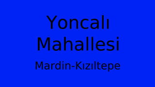 Yoncalı Mahallesi Thumbnail