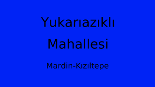 Yukarıazıklı Mahallesi Thumbnail
