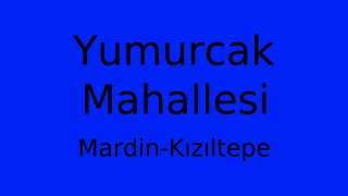 Yumurcak Mahallesi Thumbnail