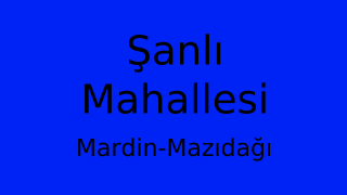 Şanlı Mahallesi Thumbnail