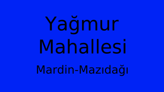 Yağmur Mahallesi Thumbnail