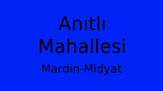 Anıtlı Mahallesi Thumbnail