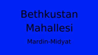 Bethkustan Mahallesi Thumbnail