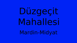 Düzgeçit Mahallesi Thumbnail