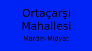 Ortaçarşı Mahallesi Thumbnail