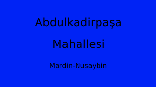 Abdulkadirpaşa Mahallesi Thumbnail