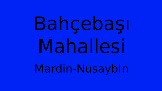 Bahçebaşı Mahallesi Thumbnail