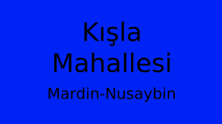 Kışla Mahallesi Thumbnail