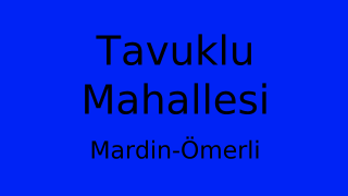 Tavuklu Mahallesi Thumbnail