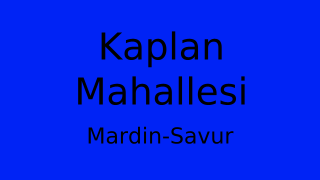 Kaplan Mahallesi Thumbnail