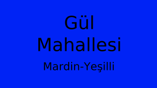 Gül Mahallesi Thumbnail