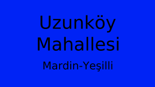 Uzunköy Mahallesi Thumbnail