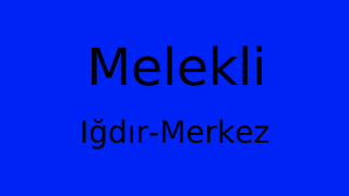 Melekli, Merkez, Iğdır Thumbnail
