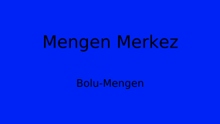 Mengen Belediyesi, Bolu Thumbnail