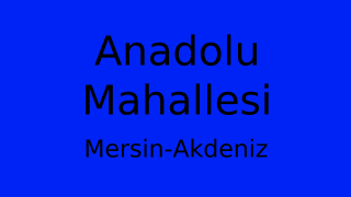 Anadolu Mahallesi Thumbnail