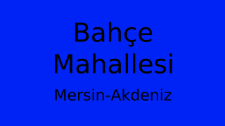 Bahçe Mahallesi Thumbnail