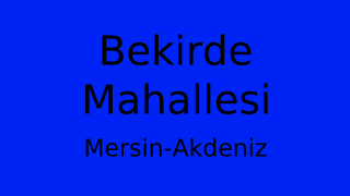 Bekirde Mahallesi Thumbnail