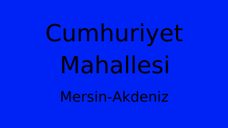 Cumhuriyet Mahallesi Thumbnail