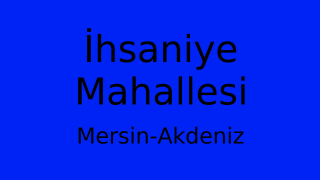 İhsaniye Mahallesi Thumbnail