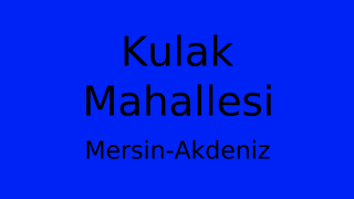 Kulak Mahallesi Thumbnail