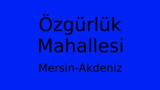 Özgürlük Mahallesi Thumbnail