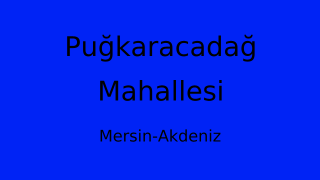 Puğkaracadağ Mahallesi Thumbnail