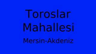 Toroslar Mahallesi Thumbnail