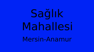 Sağlık Mahallesi Thumbnail