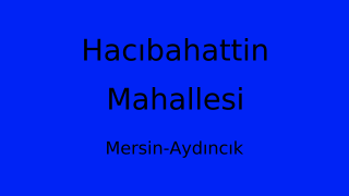 Hacıbahattin Mahallesi Thumbnail