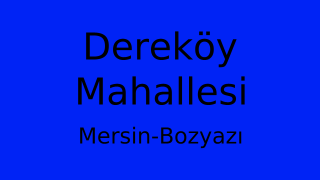 Dereköy Mahallesi Thumbnail