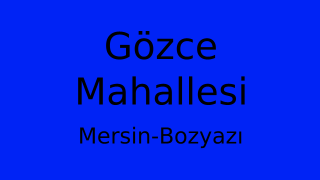 Gözce Mahallesi Thumbnail