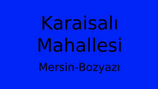 Karaisalı Mahallesi Thumbnail