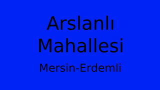 Arslanlı Mahallesi Thumbnail