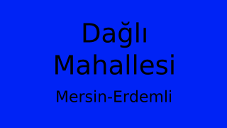 Dağlı Mahallesi Thumbnail