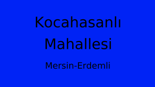 Kocahasanlı Mahallesi Thumbnail
