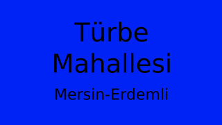 Türbe Mahallesi Thumbnail