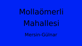 Mollaömerli Mahallesi Thumbnail