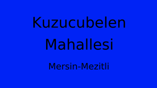 Kuzucubelen Mahallesi Thumbnail