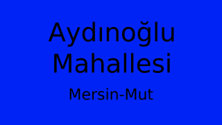 Aydınoğlu Mahallesi Thumbnail