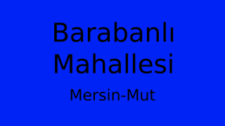 Barabanlı Mahallesi Thumbnail