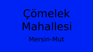 Çömelek Mahallesi Thumbnail