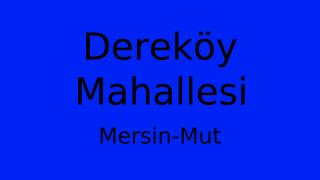 Dereköy Mahallesi Thumbnail
