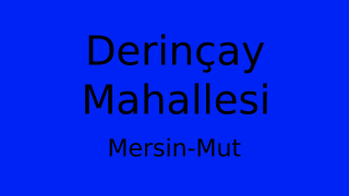 Derinçay Mahallesi Thumbnail