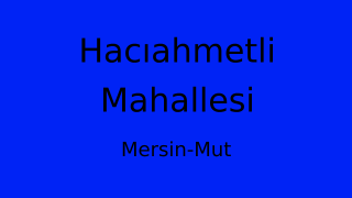 Hacıahmetli Mahallesi Thumbnail