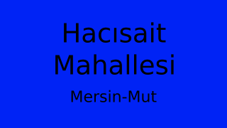 Hacısait Mahallesi Thumbnail