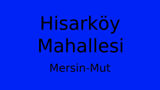 Hisarköy Mahallesi Thumbnail