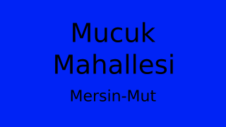 Mucuk Mahallesi Thumbnail