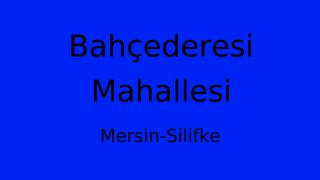Bahçederesi Mahallesi Thumbnail