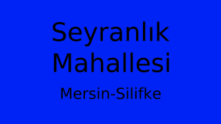 Seyranlık Mahallesi Thumbnail